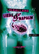 Liebe & Napalm © Jörg Vogeltanz Liebe & Napalm