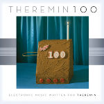 2020 hat Chrysler die Jubiläums-Compilation "Theremin 100" zusammengestellt  