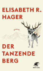 Der tanzende Berg © Klett-Cotta Der tanzende Berg