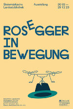"Rosegger in Bewegung" 