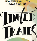 TINTED TRAILS © Schantl_Land Steiermark TINTED TRAILS