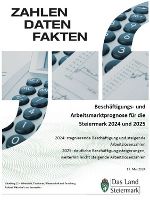  Beschäftigungs- und Arbeitsmarktprognose 2024 und 2025 © A12
