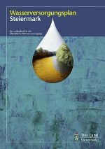 Wasserversorgungsplan Steiermark 2002 (Dokument) ©      